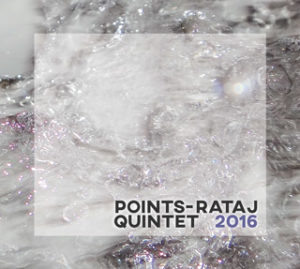 Points Rataj Quintet 2016 Torok Soukup Liska Hobzek new fusion contemporary jazz live electronics 100promotion